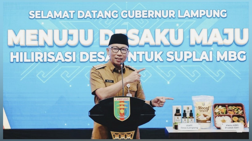 Gubernur Lampung Dorong Hilirisasi Desa