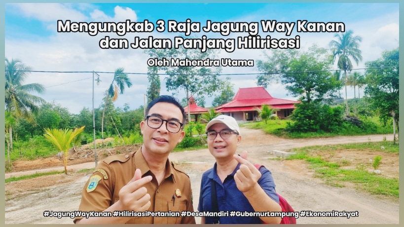 3 Raja Jagung Way Kanan