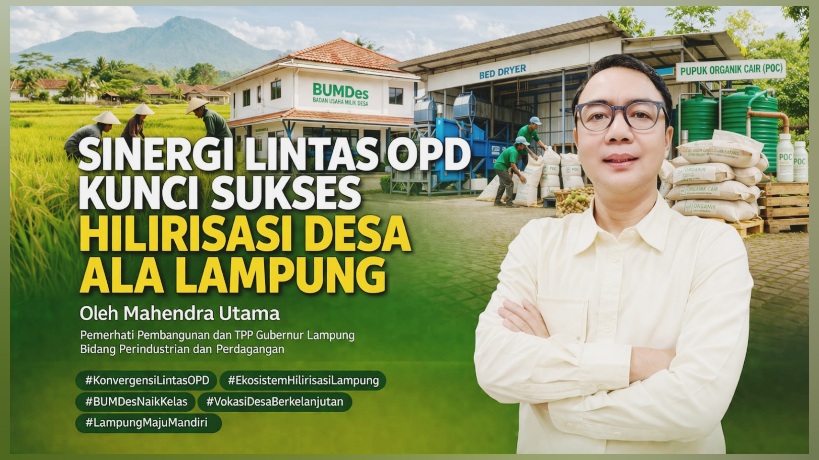Kunci Sukses Hilirisasi Desa Ala Lampung