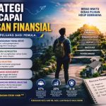 5 Strategi Mencapai Kebebasan Finansial