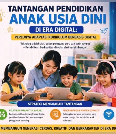Tantangan Pendidikan Anak Usia Dini di Era Digital