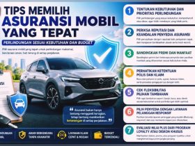 7 Tips Memilih Asuransi Mobil yang Tepat