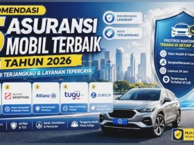Rekomendasi 5 Asuransi Mobil Terbaik 2026