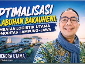 Optimalisasi Pelabuhan Bakauheni