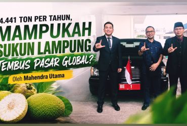 Mampukah Sukun Lampung Tembus Pasar Global