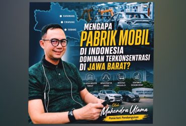 Pabrik Mobil di Indonesia Dominan di Jawa Barat