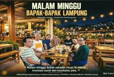 Malam Minggu Bapak-Bapak Lampung